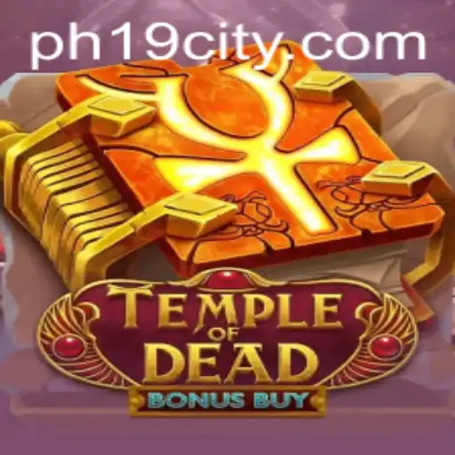 Exploring the Thrilling World of Temple of Dead Bonus Buy: A Player's Journey
